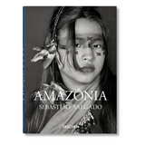 Sebastião Salgado. Amazônia (English)