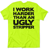 Work Harder - Safety Yellow T-Shirt