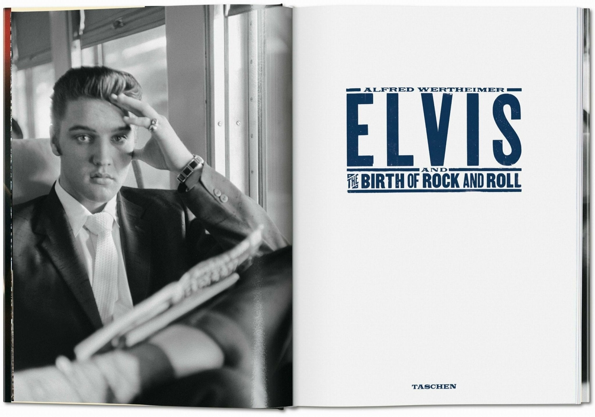 Alfred Wertheimer. Elvis and the Birth of Rock and Roll (German, French, English) - POPvault