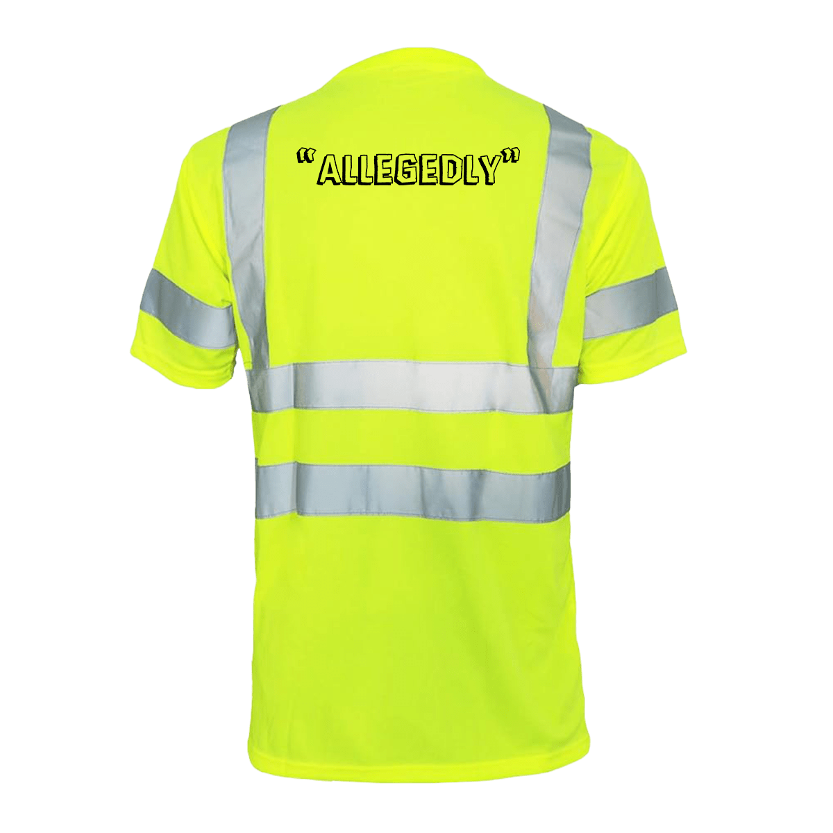 Allegedly - Reflective Safety T-Shirt - POPvault