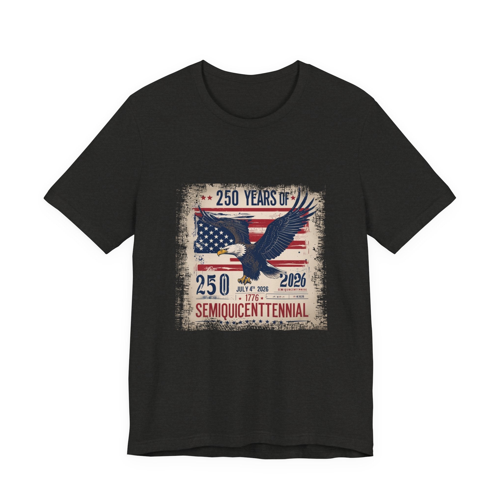 America 250 Commemorative 250 Distressed Graphic Unisex Jersey Short Sleeve T-Shirt - POPvault