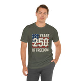 America 250 Commemorative 250 Years Of Freedom Unisex Jersey Short Sleeve T-Shirt - POPvault