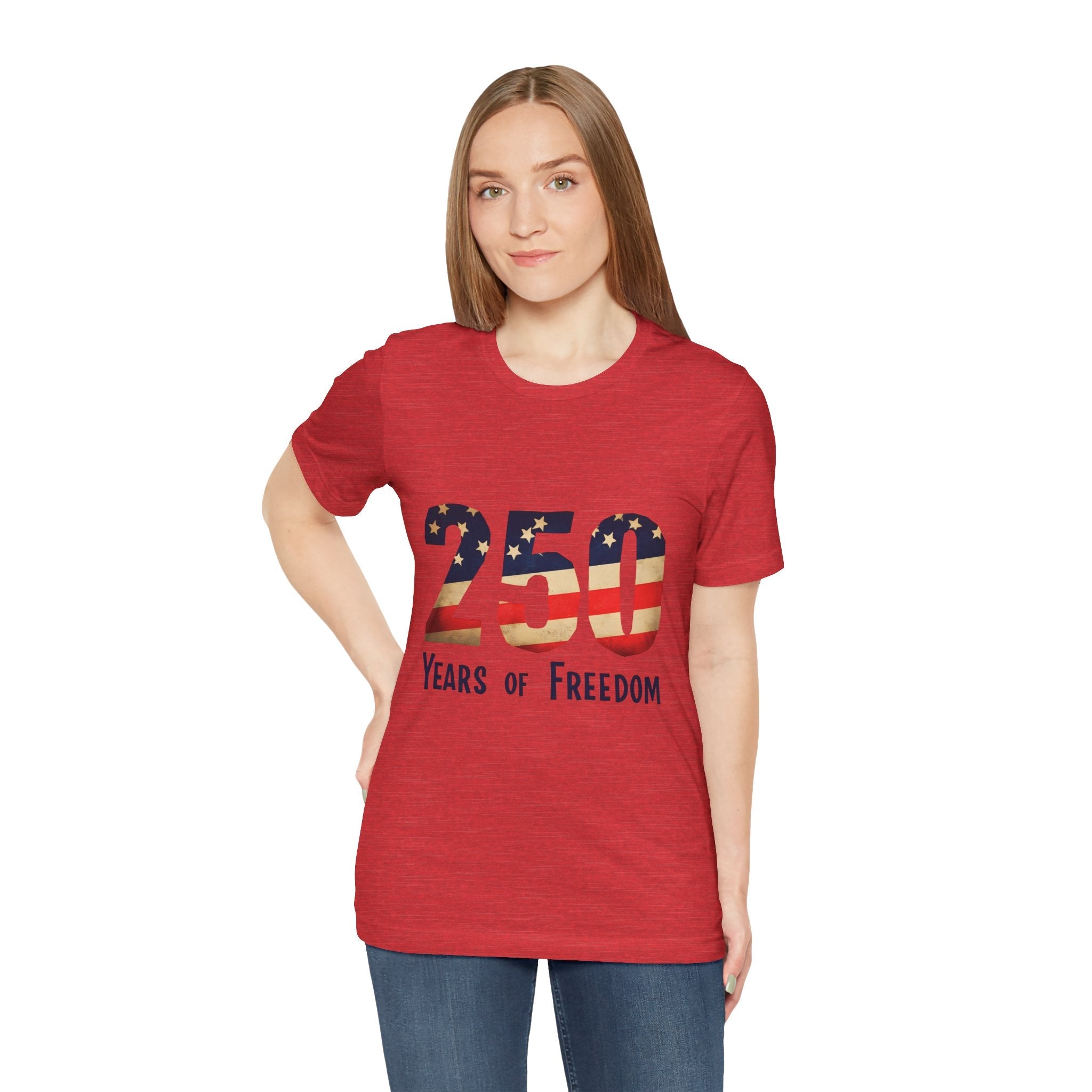 America 250 Commemorative 250 Years Of Freedom Unisex Jersey Short Sleeve T-Shirt - POPvault