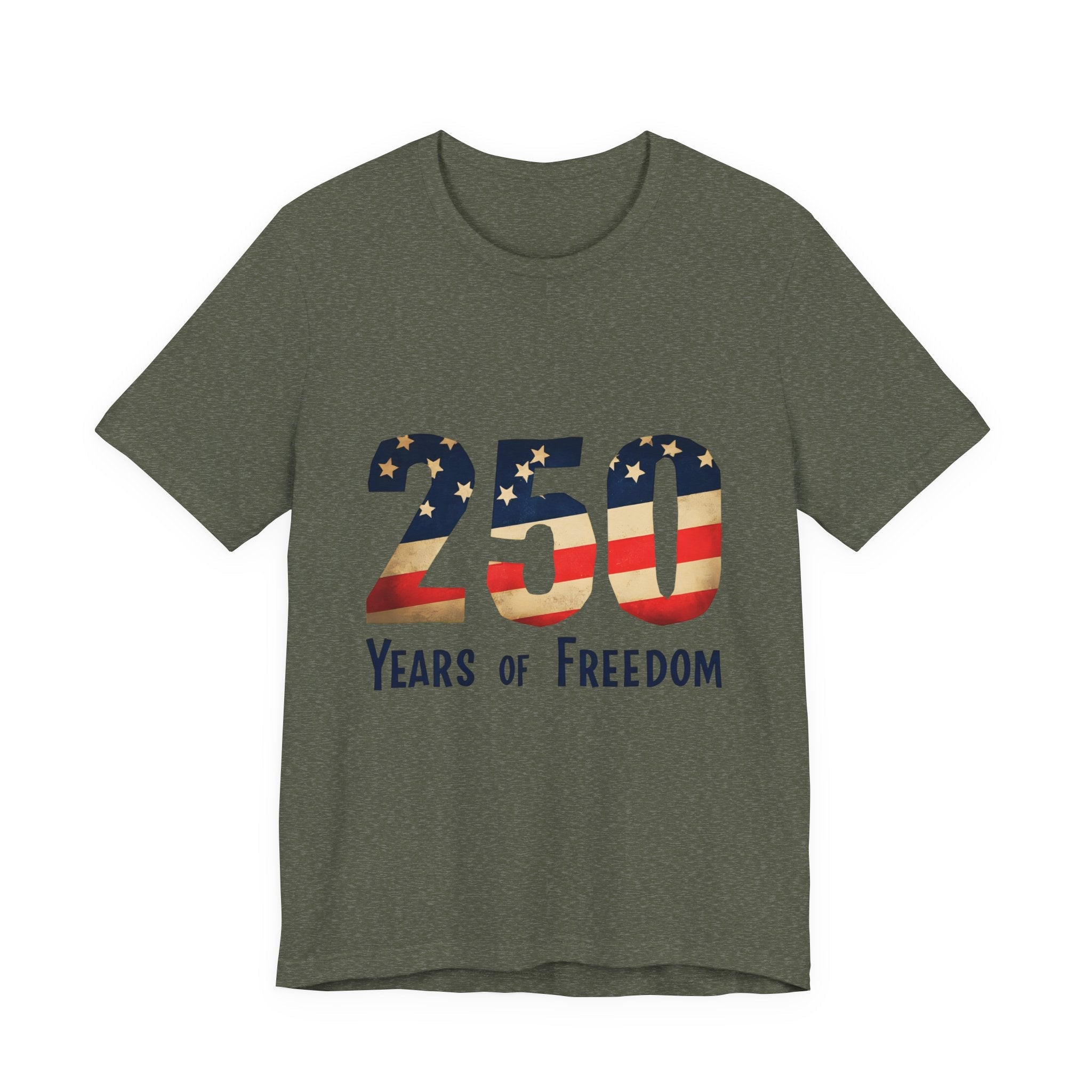 America 250 Commemorative 250 Years Of Freedom Unisex Jersey Short Sleeve T-Shirt - POPvault