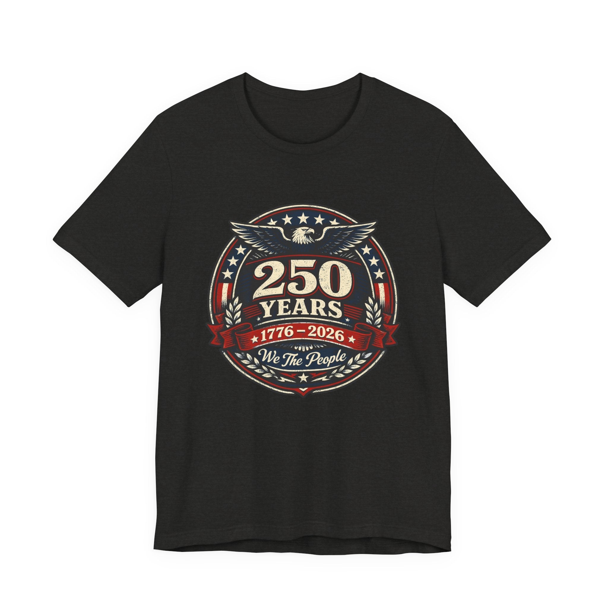 America 250 Commemorative We The People Unisex Jersey Short Sleeve T-Shirt - POPvault