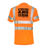 Amish Electrician - Reflective Safety T-Shirt - POPvault