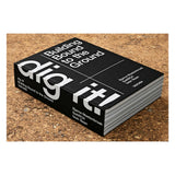 Bjarne Mastenbroek. Dig it! Building Bound to the Ground (English)-POPvault