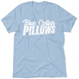 Blue Collar Pillows - T-Shirt - POPvault