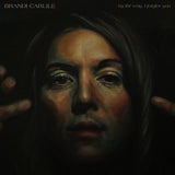 Brandi Carlile - By The Way, I Forgive You [LP] Vinyl Record - POPvault
