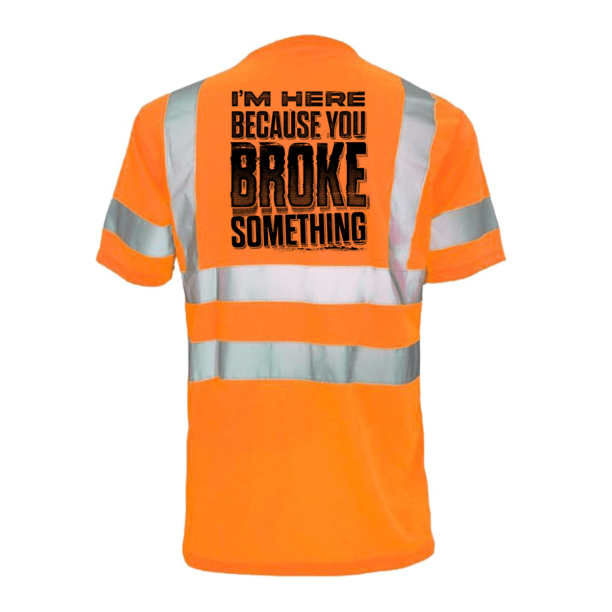 Broke Something - Reflective Safety T-Shirt - POPvault