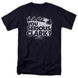 Christmas Vacation You Serious Clark Mens T Shirt Navy Blue Officially Licensed - POPvault