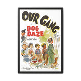 Cult Classic Large Gallery Framed Canvas 20" x 30" Movie Poster Art - Our Gang Dog Daze 1939 - POPvault
