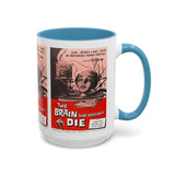 Cult Classic Movie Poster Art Accent Coffee Mug (11, 15oz) - Brain That Wouldn't Die 1962 - POPvault