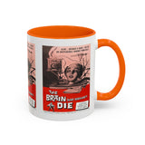 Cult Classic Movie Poster Art Accent Coffee Mug (11, 15oz) - Brain That Wouldn't Die 1962 - POPvault