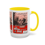 Cult Classic Movie Poster Art Accent Coffee Mug (11, 15oz) - Brain That Wouldn't Die 1962 - POPvault