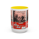 Cult Classic Movie Poster Art Accent Coffee Mug (11, 15oz) - Brain That Wouldn't Die 1962 - POPvault
