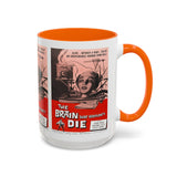 Cult Classic Movie Poster Art Accent Coffee Mug (11, 15oz) - Brain That Wouldn't Die 1962 - POPvault