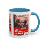Cult Classic Movie Poster Art Accent Coffee Mug (11, 15oz) - Brain That Wouldn't Die 1962 - POPvault