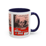 Cult Classic Movie Poster Art Accent Coffee Mug (11, 15oz) - Brain That Wouldn't Die 1962 - POPvault