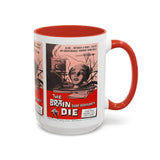 Cult Classic Movie Poster Art Accent Coffee Mug (11, 15oz) - Brain That Wouldn't Die 1962 - POPvault