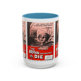 Cult Classic Movie Poster Art Accent Coffee Mug (11, 15oz) - Brain That Wouldn't Die 1962 - POPvault