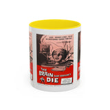 Cult Classic Movie Poster Art Accent Coffee Mug (11, 15oz) - Brain That Wouldn't Die 1962 - POPvault