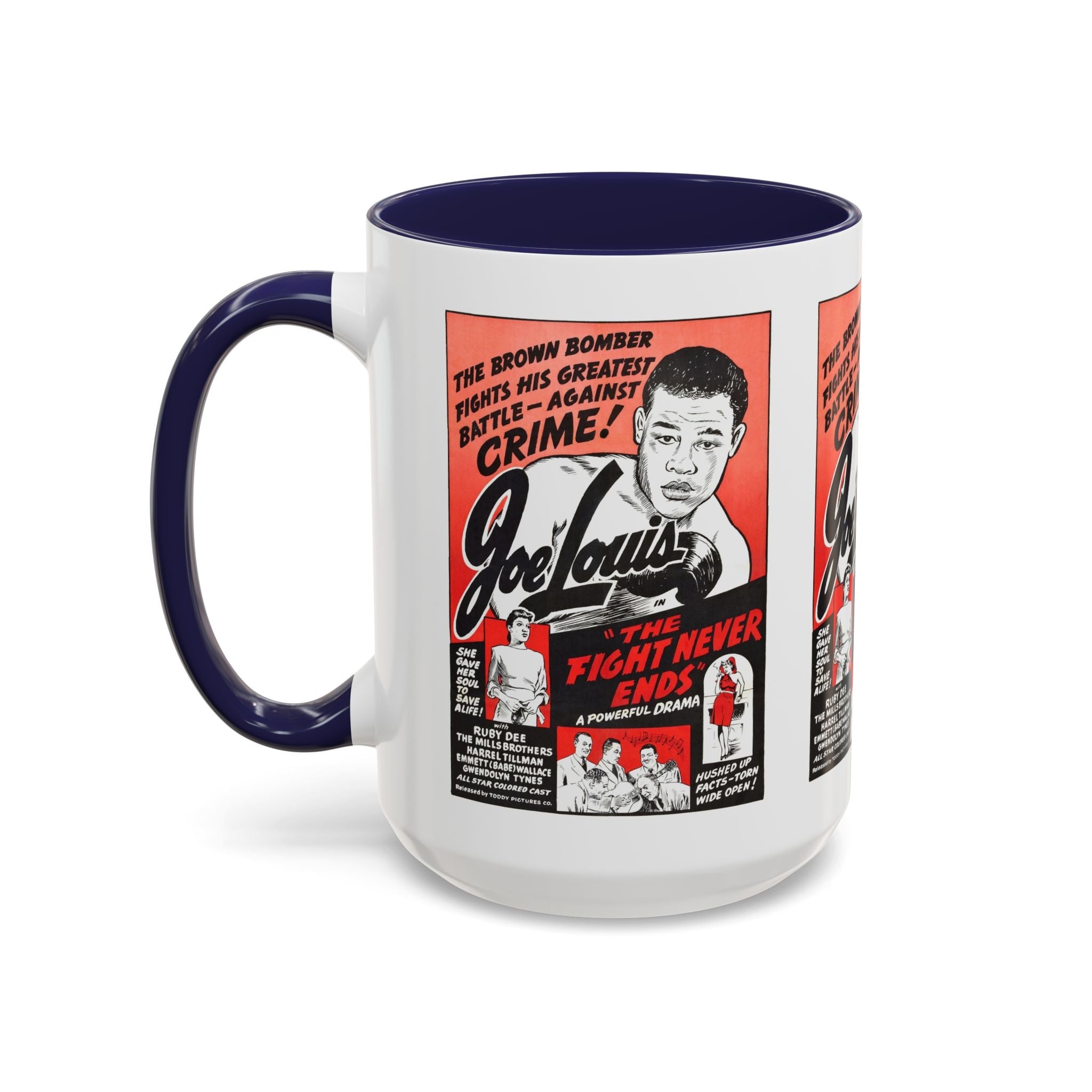 Cult Classic Movie Poster Art Accent Coffee Mug (11, 15oz) - The Fight Never Ends | Joe Lewis 1948 - POPvault