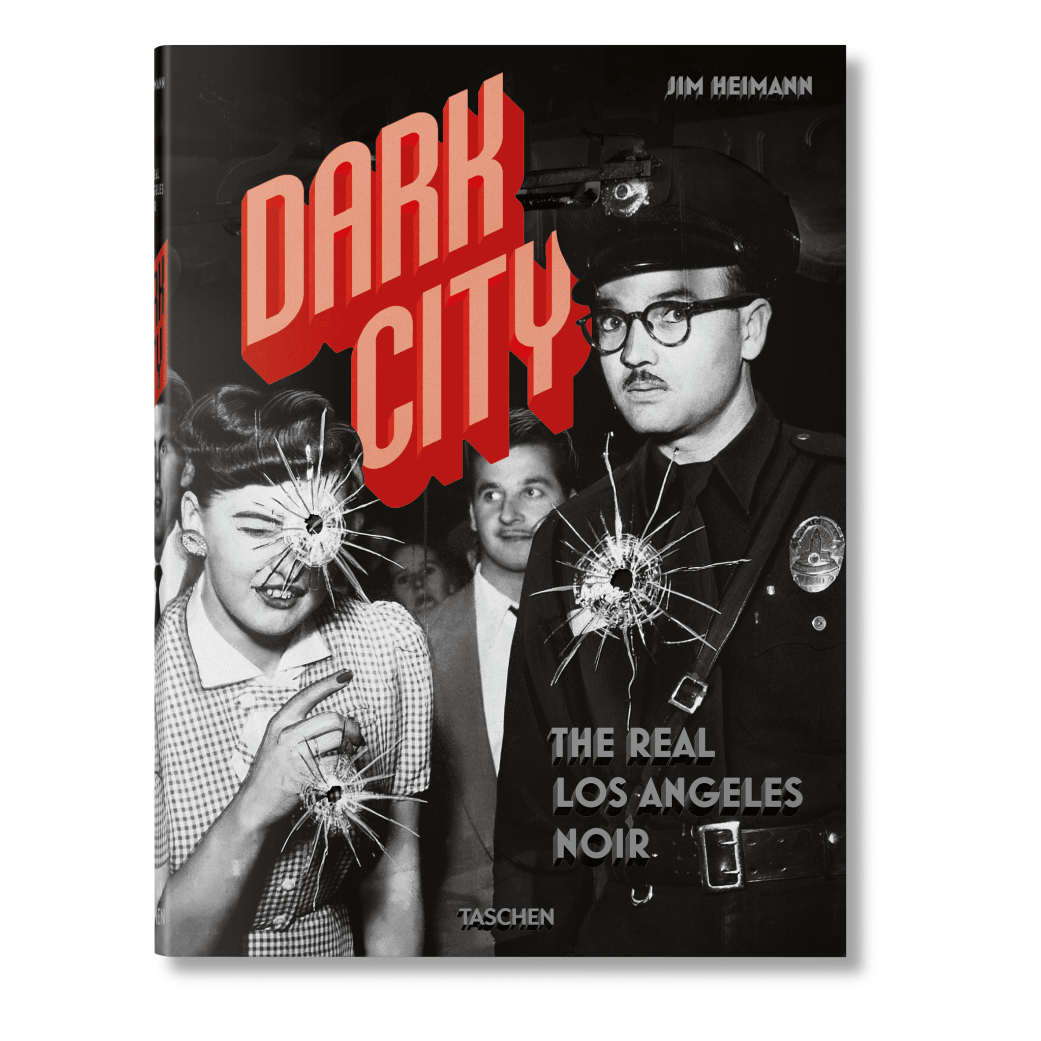 Dark City. The Real Los Angeles Noir (German, French, English)-POPvault