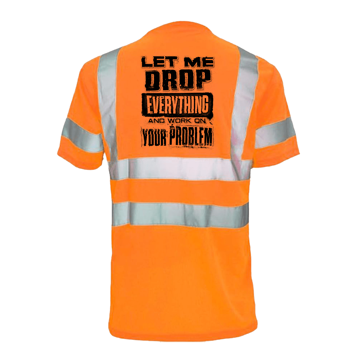 Drop everything - Reflective Safety T-Shirt - POPvault