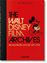 The Walt Disney Film Archives. The Animated Movies 1921–1968. 45th Ed. (English)