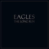 Eagles - The Long Run [Vinyl] Vinyl Record - POPvault