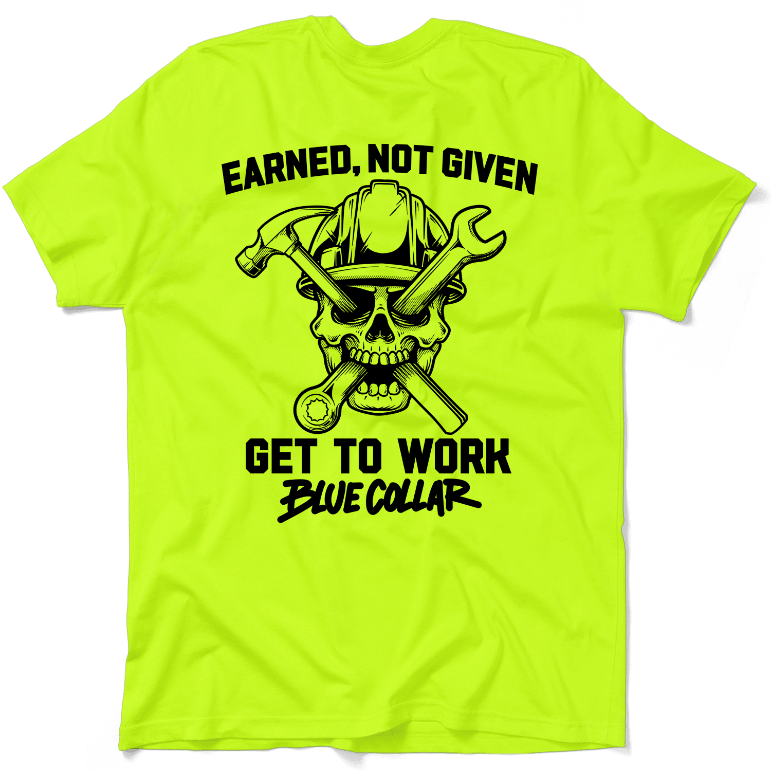Earned Not Given - Safety Yellow T-Shirt - POPvault