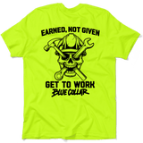 Earned Not Given - Safety Yellow T-Shirt - POPvault