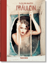 Ellen von Unwerth. Fräulein. 40th Ed. (German, French, English) - POPvault