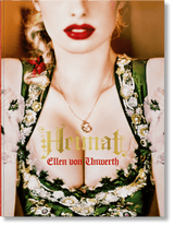 Ellen von Unwerth. Heimat (German, French, English) - POPvault