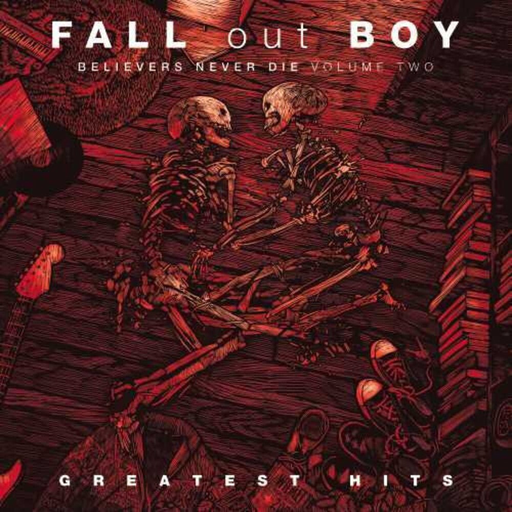 Fall Out Boy - Believers Never Die: Volume Two [Import LP] Vinyl Record - POPvault