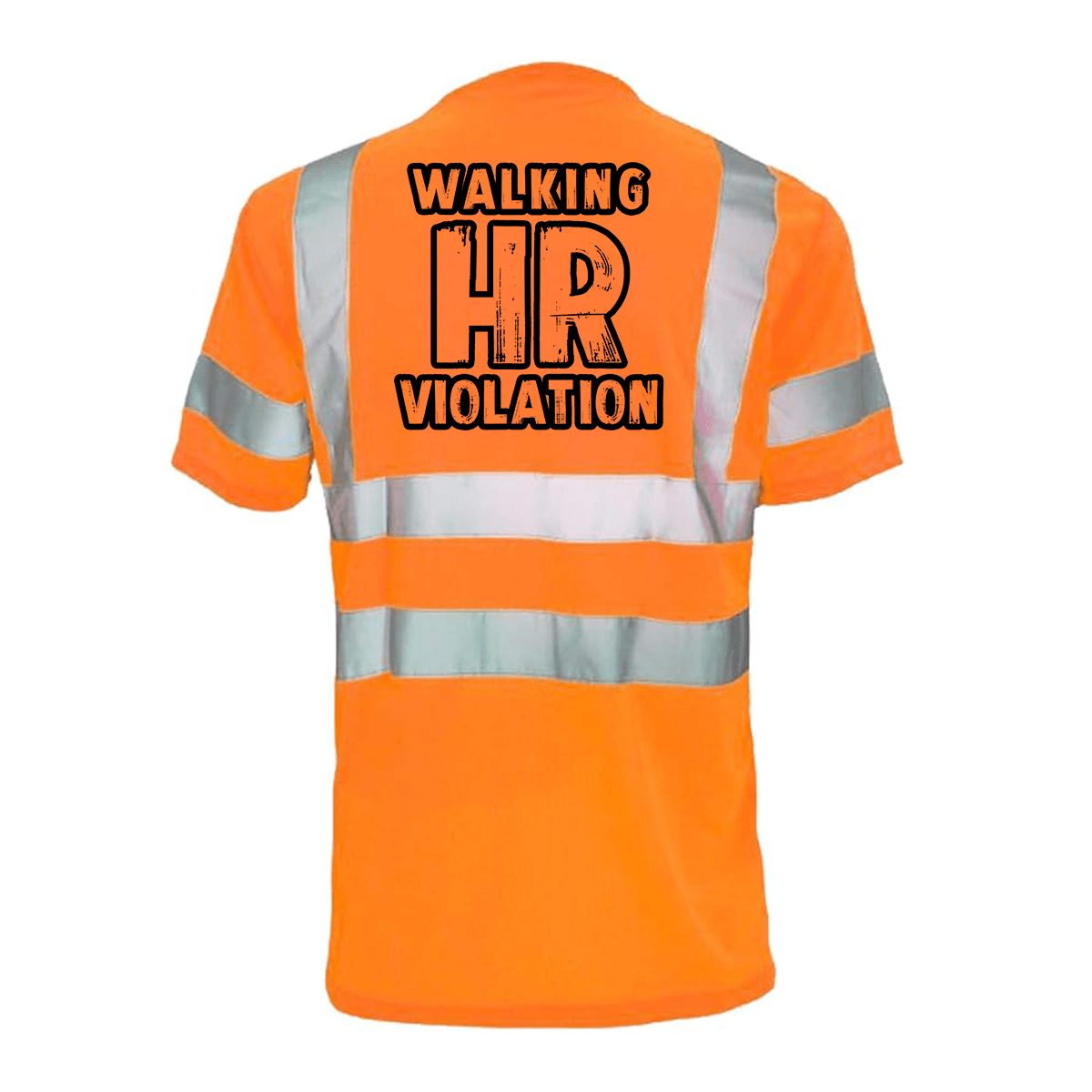 HR Violation - Reflective Safety T-Shirt - POPvault