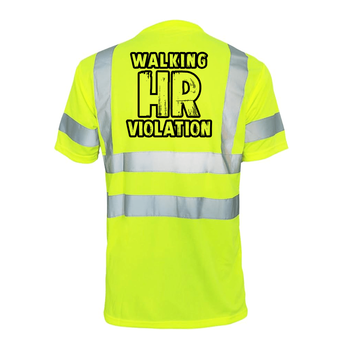 HR Violation - Reflective Safety T-Shirt - POPvault