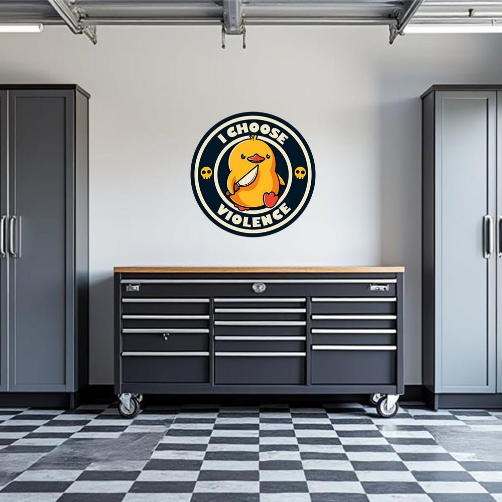 I Choose Violence Garage Wall Decal - POPvault