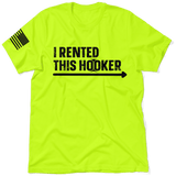 I Rented This Hooker - Safety Yellow Shirts - POPvault