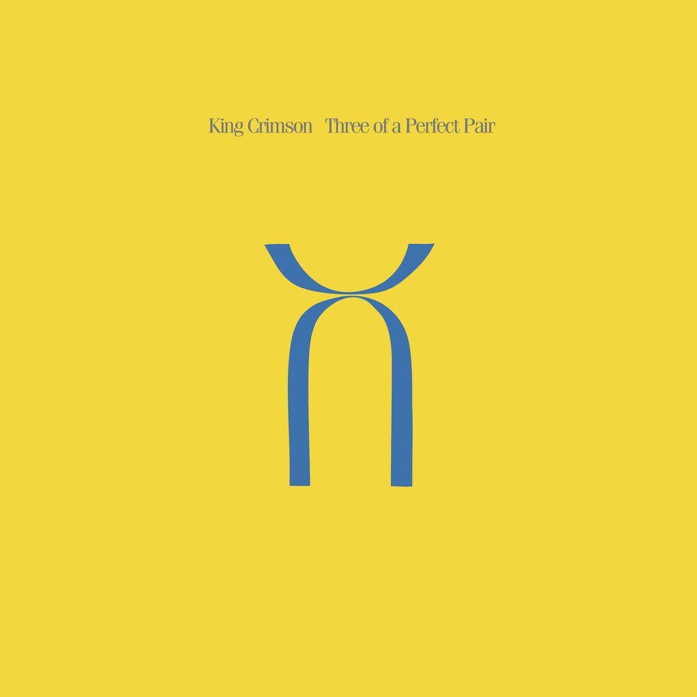 King Crimson - Three Of A Perfect Pair - Steven Wilson & Robert Fripp Mixes - 200gm Vinyl [LP] Vinyl Record - POPvault