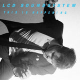 LCD Soundsystem - This Is Happening [Vinyl] Vinyl Record - POPvault