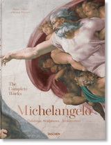 Michelangelo. The Complete Works. Paintings, Sculptures, Architecture (English) - POPvault