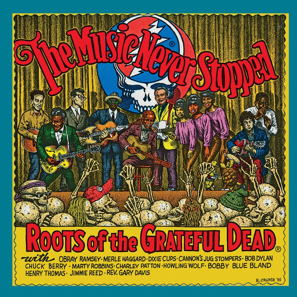 Music Never Stopped: Roots Of The Grateful Dead - Music Never Stopped: Roots Of The Grateful Dead [LP] Vinyl Record - POPvault