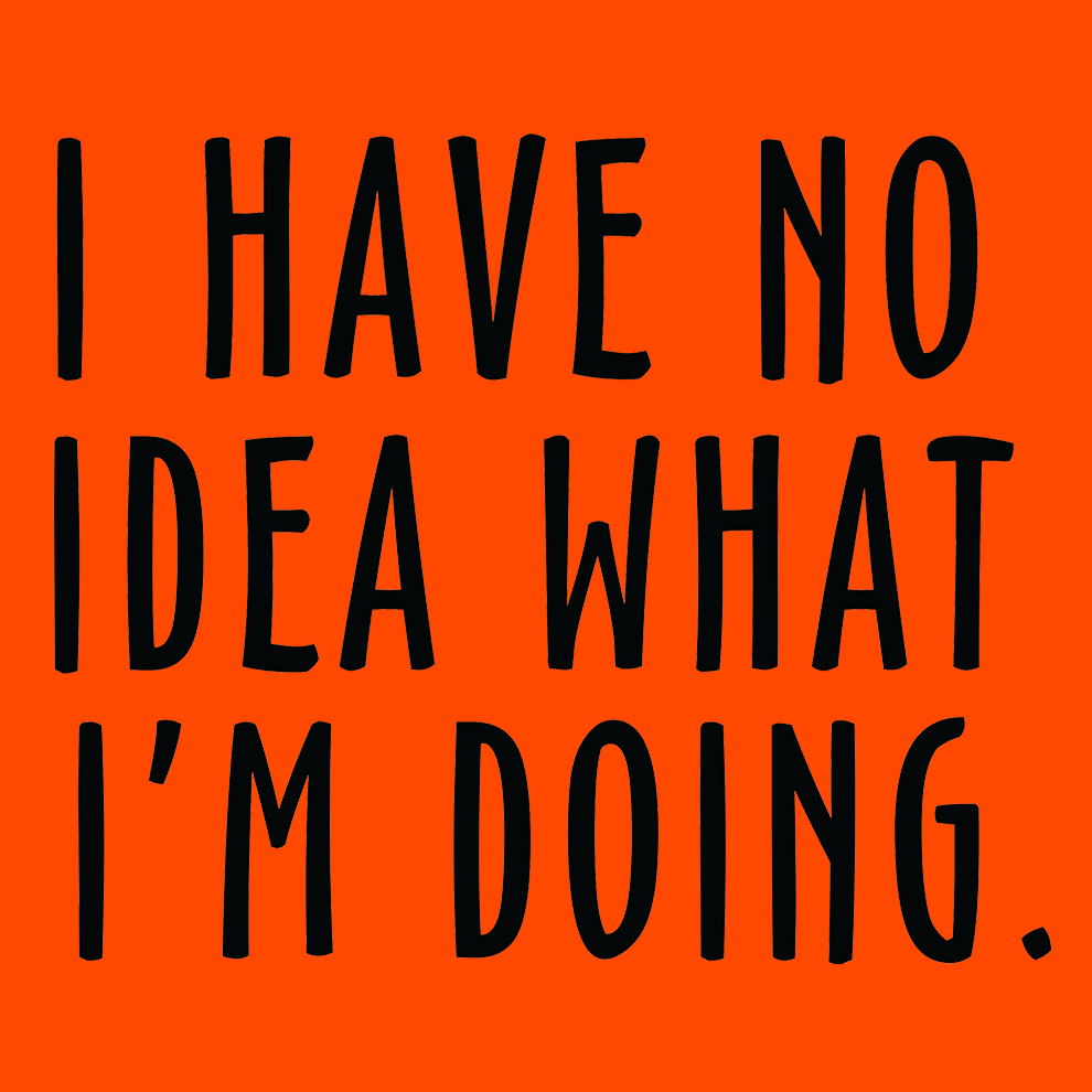 No Idea What I'm Doing - Safety Yellow Hi - Vis T-Shirt - POPvault