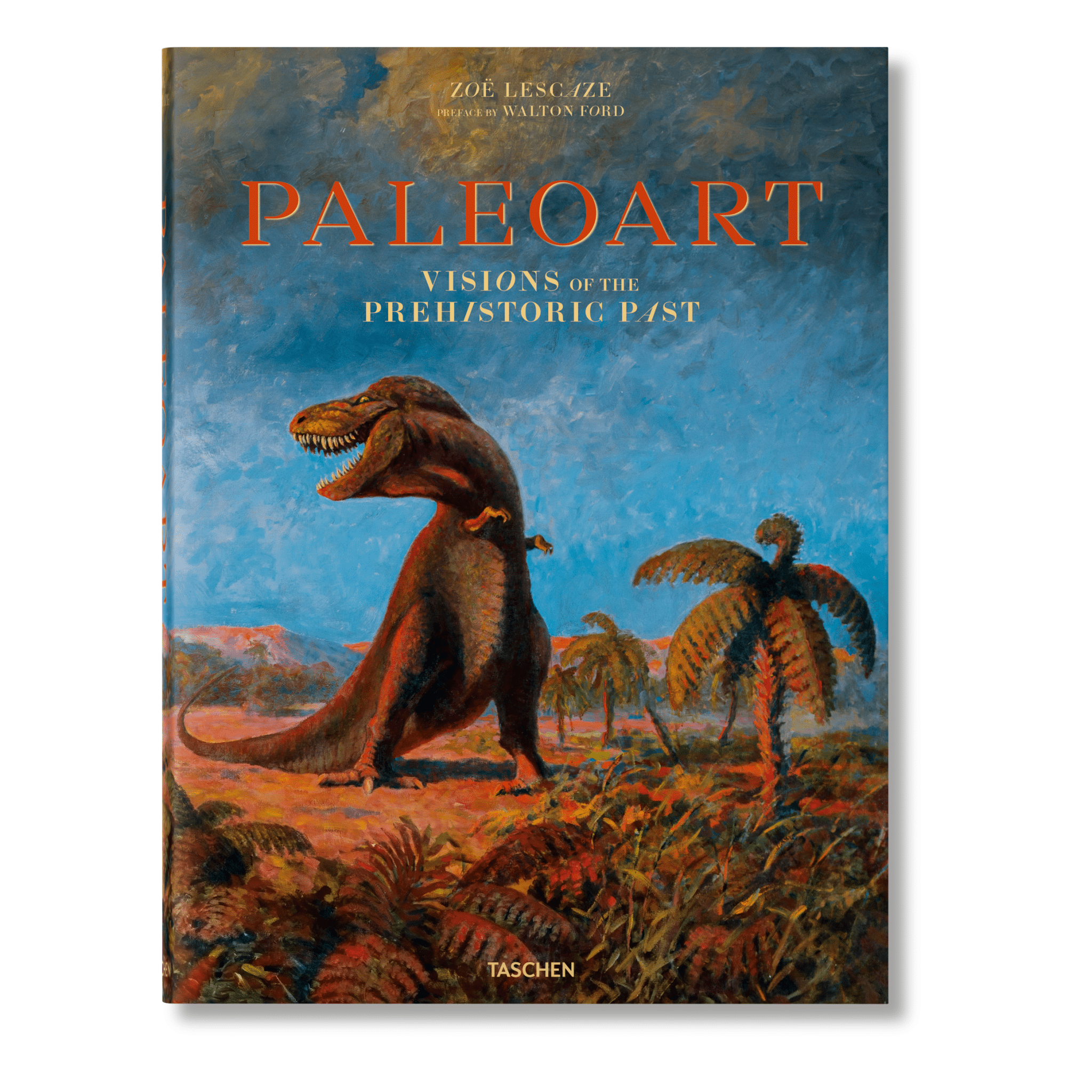 Paleoart. Visions of the Prehistoric Past (English)-POPvault