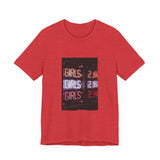 POP Culture Classics Girls Girls Girls Unisex Jersey Short Sleeve T-Shirt - POPvault