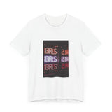 POP Culture Classics Girls Girls Girls Unisex Jersey Short Sleeve T-Shirt - POPvault