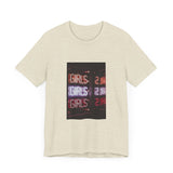 POP Culture Classics Girls Girls Girls Unisex Jersey Short Sleeve T-Shirt - POPvault