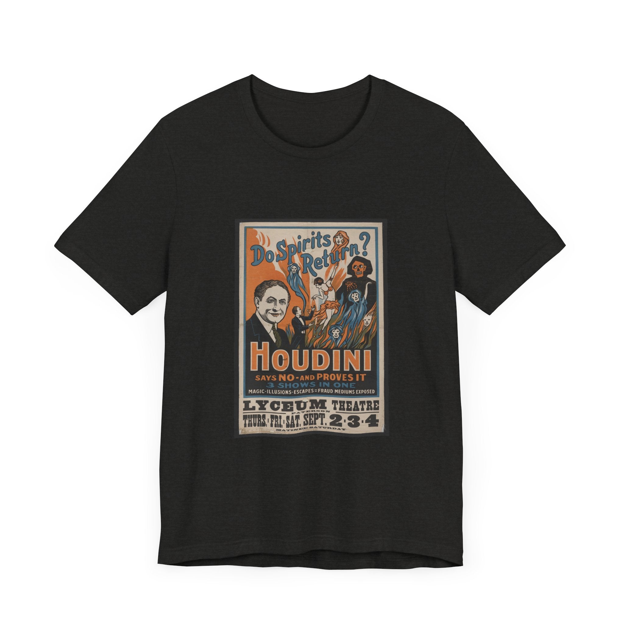 POP Culture Classics Houdini Do Spirits Return Unisex Jersey Short Sleeve T-Shirt - POPvault